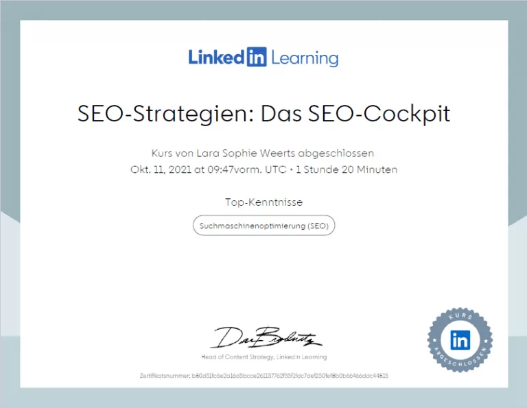 SEO Agentur Westerstede 6 Zertifikat von LinkedIn Learning für den Kurs 'SEO-Strategien: Das SEO-Cockpit', abgeschlossen von Lara Sophie Weerts