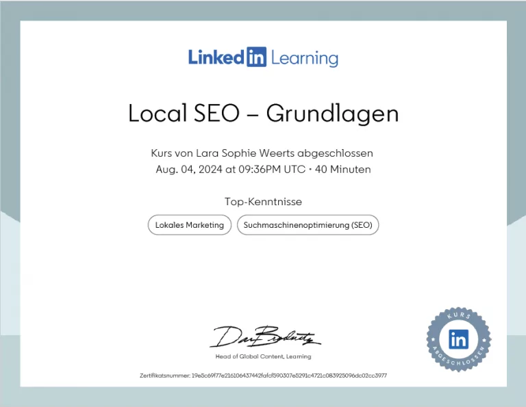 SEO Agentur Westerstede 5 Zertifikat von LinkedIn Learning für den Abschluss des Kurses 'Local SEO – Grundlagen' durch Lara Sophie Weerts am 4. August 2024.